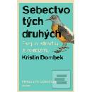 Sebectvo tých druhých