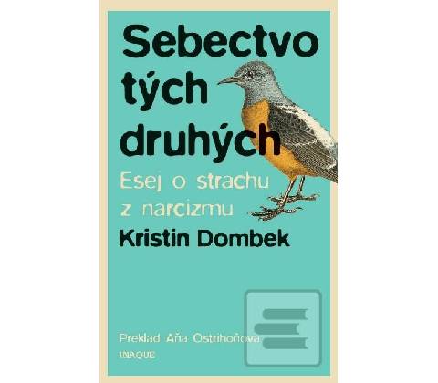 Sebectvo tých druhých