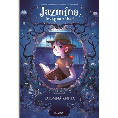 Jazmína, lovkyňa záhad 2 - Tajomná kniha - Joris Chamblain
