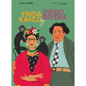 Frida Kahlo y Diego Rivera (ISBN: 9788419095244)