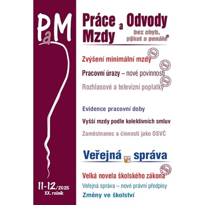 PaM 11-12 / 2025 - Minimální mzda od 1. ledna 2026 - Ladislav Jouza, Eva Dandová, Jana Drexlerová, Olga Bičáková