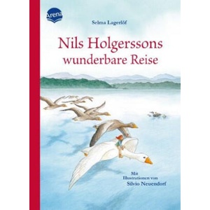 Nils Holgerssons wunderbare Reise | Jutta Langreuter, Silvio Neuendorf (ISBN: 9783401719627)