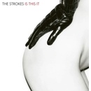 Strokes - Is this it CD