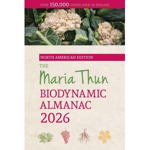 The North American Maria Thun Biodynamic Almanac | Titia Thun, Bernard Jarman (ISBN: 9781782509493)