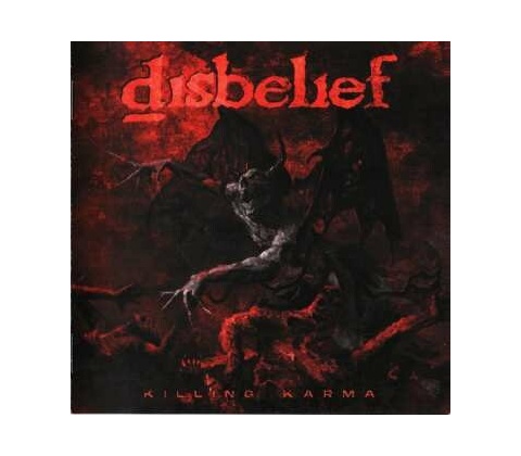DISBELIEF - KILLING KARMA CD