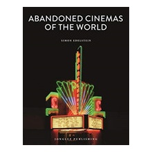 Abandoned Cinemas of the World