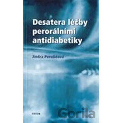 Desatera léčby perorálními antidiabetiky - Perušičová Jindra