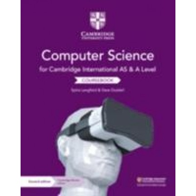 Cambridge International AS and A Level Computer Science Coursebook with Digital Access (2 Years) | Sylvia Langfield, Dave Duddell