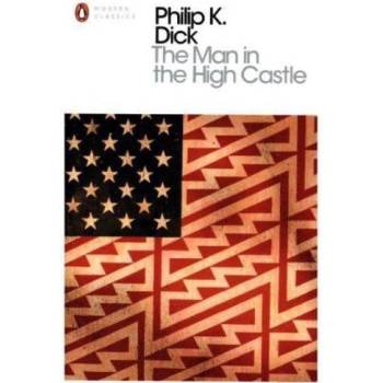 The Man in the High Castle - P. Dick