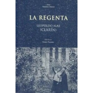 La Regenta | Leopoldo Alas (ISBN: 9788446013433)
