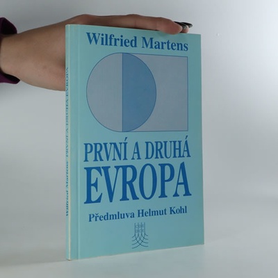 První a druhá Evropa