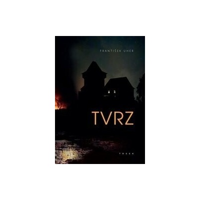 Tvrz - František Uher