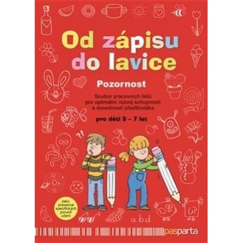 Od zápisu do lavice Pozornost