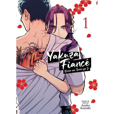 Yakuza Fiance: Raise wa Tanin ga Ii Vol. 1