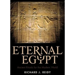 Eternal Egypt | Richard J Reidy (ISBN: 9781440192463)