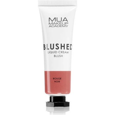 MUA Makeup Academy Blushed Tekutá lícenka Rouge Noir 10 ml