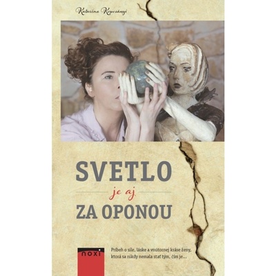 Svetlo je aj za oponou