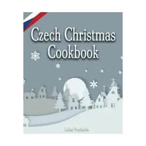 Czech Christmas Cookbook | Lukas Prochazka (ISBN: 9781979898973)