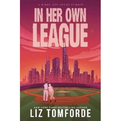 In Her Own League - Liz Tomforde