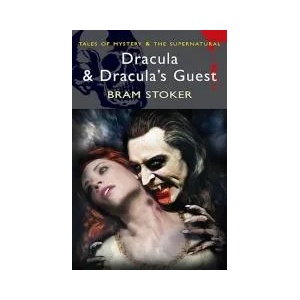 Dracula & Dracula's Guest (ISBN: 9781840226270)