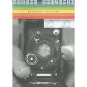 Walter Benjamin: Selected Writings | Walter Benjamin (ISBN: 9780674022294)