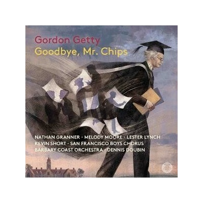 Lester Lynch - GETTY: GOODBYE, MR. CHIPS CD