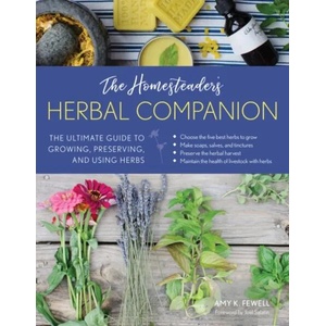 Homesteader's Herbal Companion | Amy Fewell (ISBN: 9781493034154)