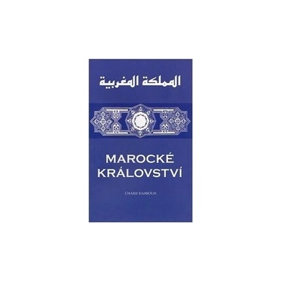 Marocké království Charif Bahbouh