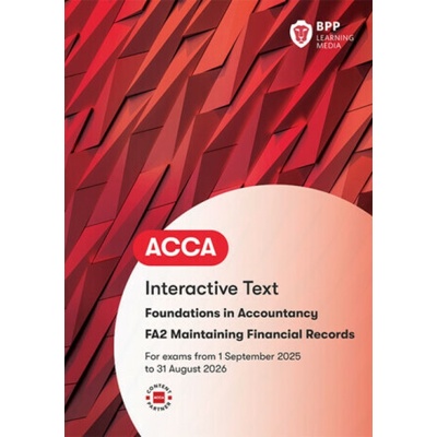 FIA Maintaining Financial Records FA2 - BPP Learning Media