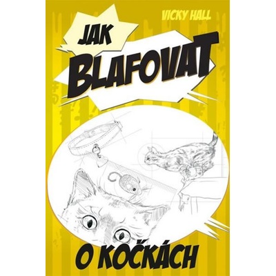 Jak blafovat o kočkách