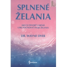 Splnené želania - Wayne Dyer
