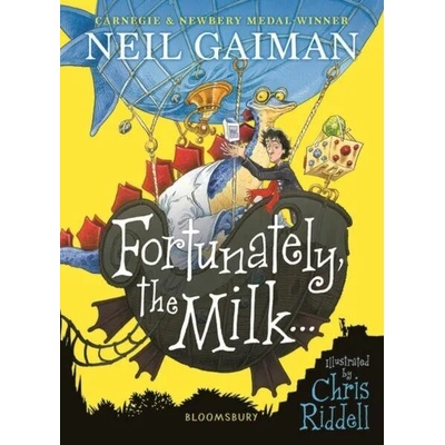 Fortunately, the Milk . . . | Neil Gaiman