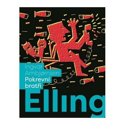 Elling: Pokrevní bratři - Ingvar Ambjornsen