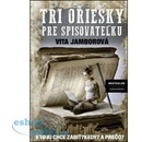 Knihy Tri oriešky pre spisovateľku Jamborová Vita