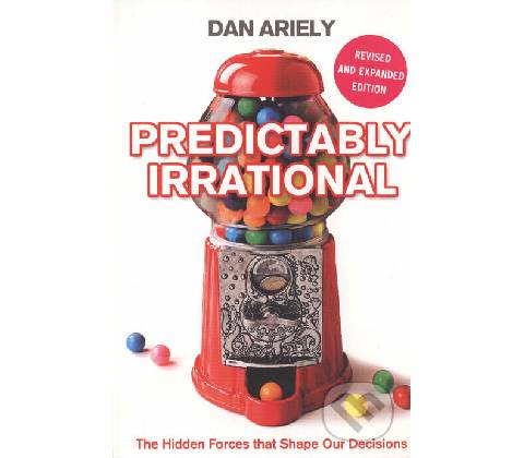 Predictably Irrational Dan Ariely