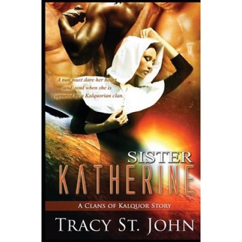 Createspace Independent Publishing Platform Sister Katherine | Tracy St John