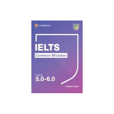 IELTS Common Mistakes For Bands 5.0-6.0 - Pauline Cullen