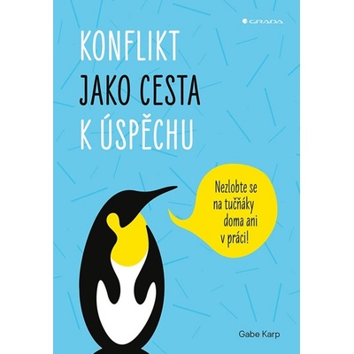Konflikt jako cesta k úspěchu - Gabe Karp