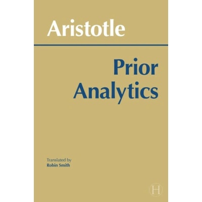 Prior Analytics - Aristotle