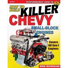 How to Build Killer Chevy Sb Engines Mavrigian MikePaperback