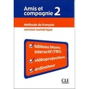 AMIS ET COMPAGNIE 2 VERSION NUMÉRIQUE