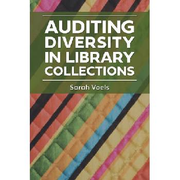 Image 1 of Auditing Diversity in Library Collections | Sarah Voels, Sarah Voels