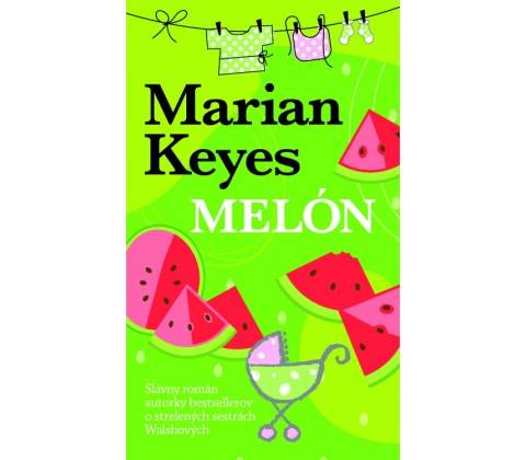 Melón - Marian Keyes