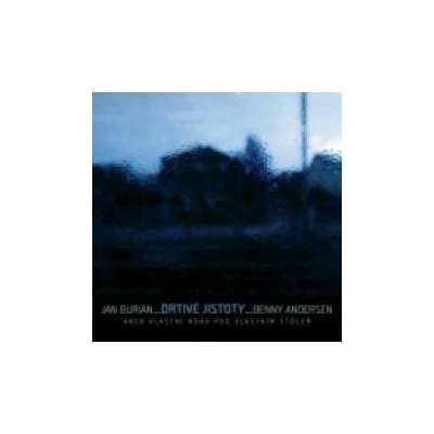 Burian Jan - Drtivé jistoty CD
