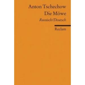 Die Möwe, Russisch/Deutsch | Anton Tschechow, Kay Borowsky, Kay Borowsky (ISBN: 9783150188095)