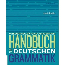 Handbuch Zur Deutschen Grammatik - (Rankin Jamie)