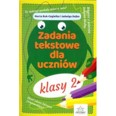 Zadania tekstowe dla uczniów klasy 2