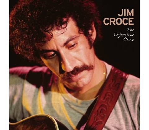 Croce Jim: Definitive Croce: CD