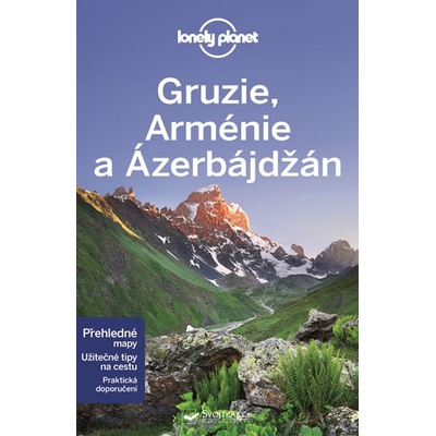 Gruzie Arménie a Ázerbájdžán
