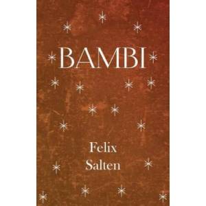 Bambi | Felix Salten (ISBN: 9781447417767)